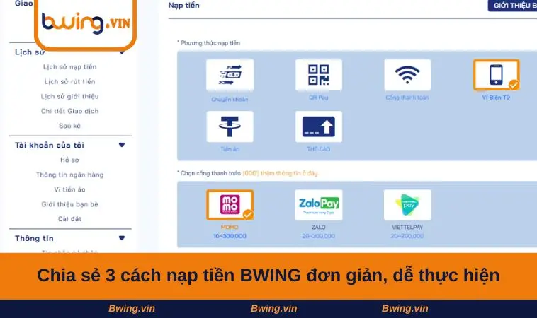 Chia sẻ 3 cách nạp tiền BWING đơn giản, dễ thực hiện