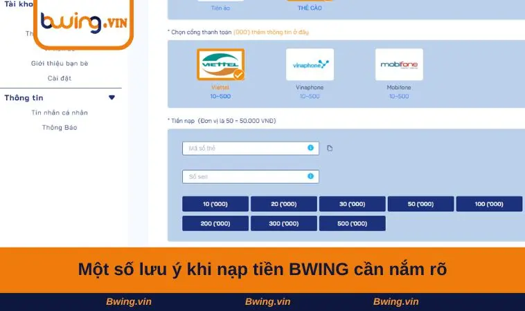 Một số lưu ý khi nạp tiền BWING cần nắm rõ